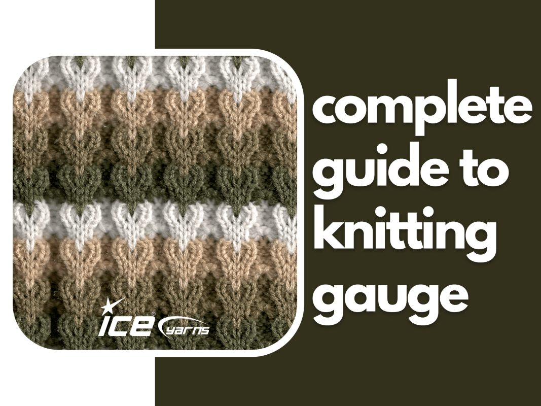 Complete Guide to Knitting Gauge