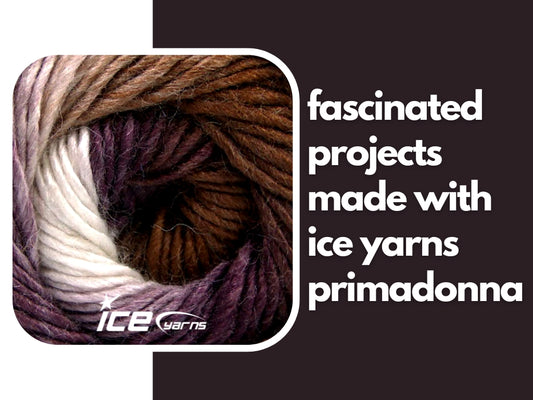 Projects Made With Ice Yarns Primadonna