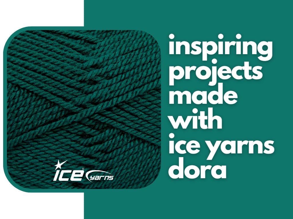 Inspiring Projects Made With Ice Yarns Dora Yarn
